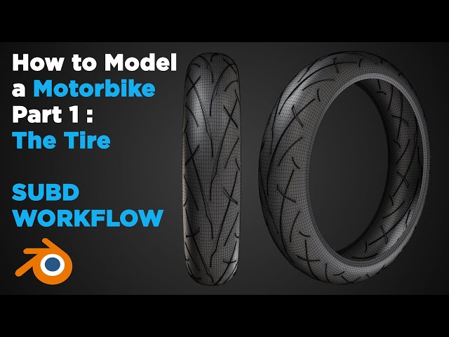 Modeling a Motorbike in Blender - Part 1 : The Tire