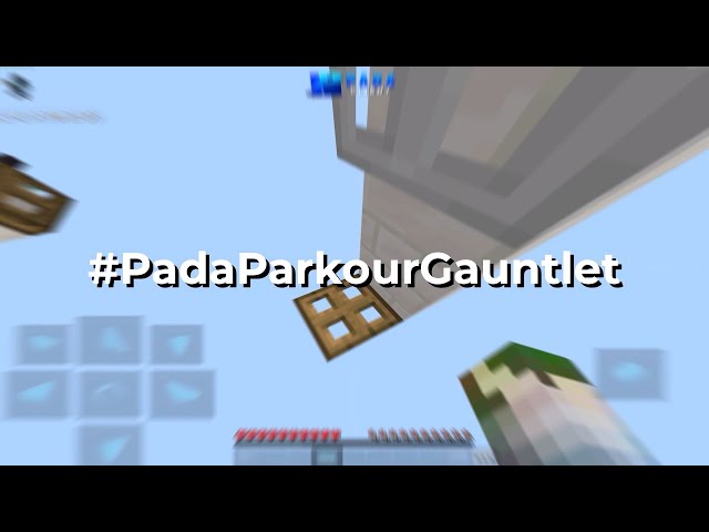 MCPE Parkour Gauntlet (#PadaParkourGauntlet)