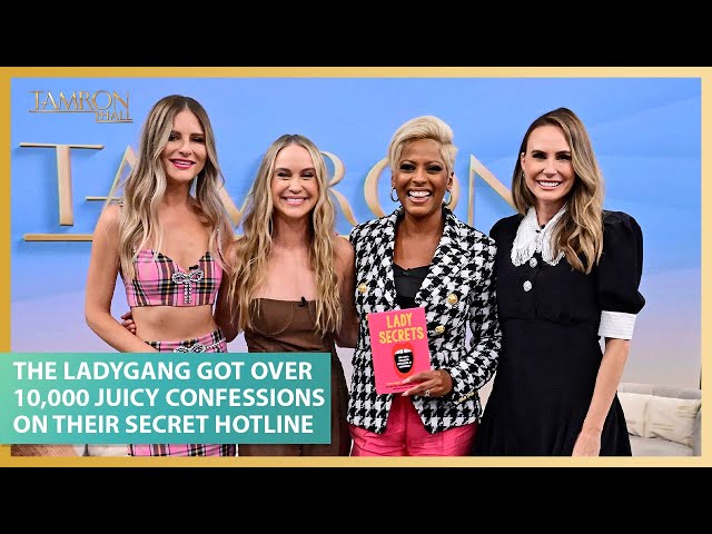 The Ladygang Got Over 10,000 Juicy Confessions On Their Secret Hotline