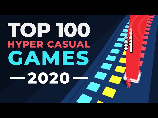 Top 100 Best Hyper Casual Games of 2020  - 100 Hyper-Casual Games of the Year