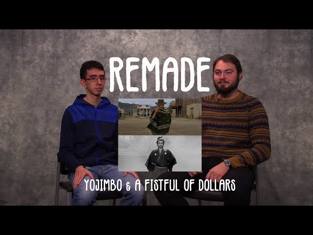 Remade: Yojimbo and A Fistful of Dollars