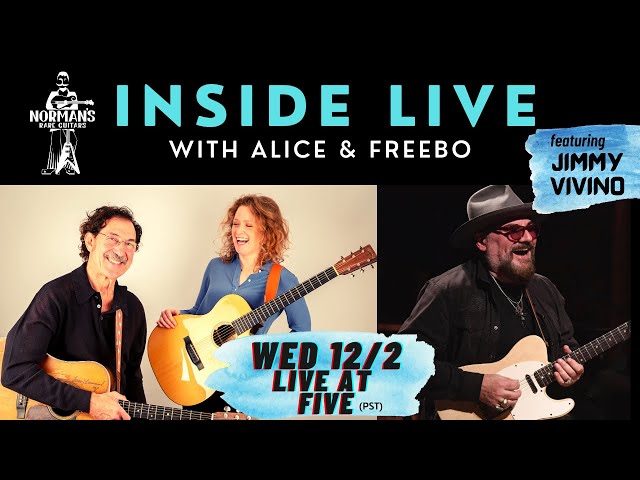 INSIDE LIVE with Alice & Freebo feat. Jimmy Vivino