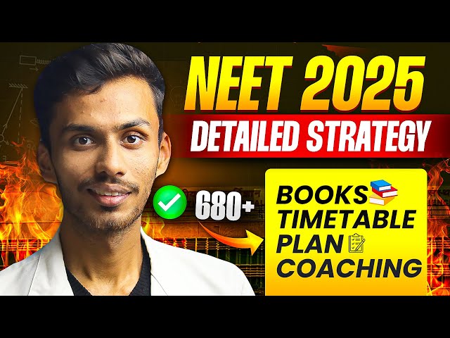 NEET 2025 Full Study Plan!🔥💪| Roadmap to 680+🤑