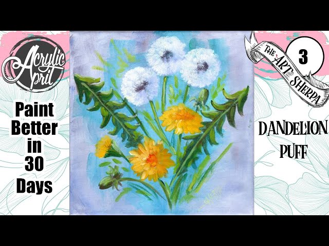 DANDELION PUFF FLORAL 🌺🌸🌼 Easy Acrylic Tutorial Step by Step Day 3   #AcrylicApril2022