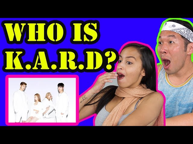 REACTING TO K.A.R.D FOR THE FIRST TIME (KARD - DON'T RECALL)