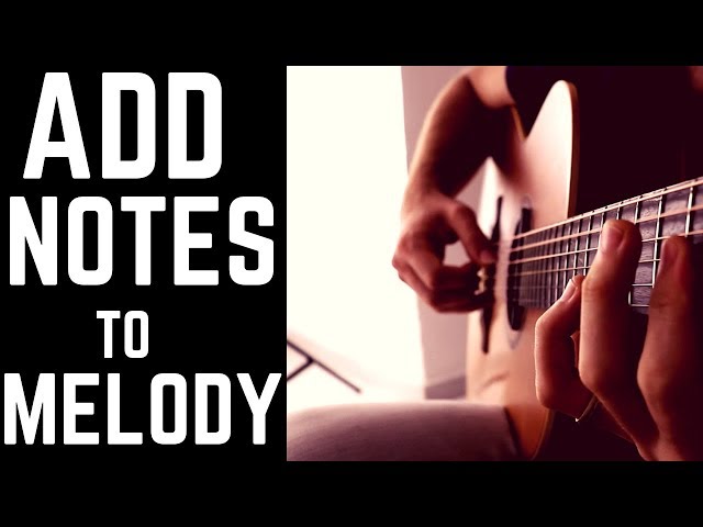 How to Add Notes to a Simple Melody in Five Steps