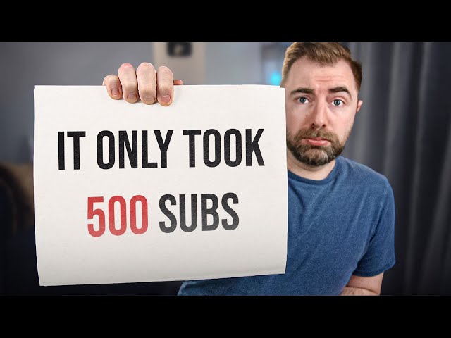 How YouTube can change your life (with only 500 subscribers)