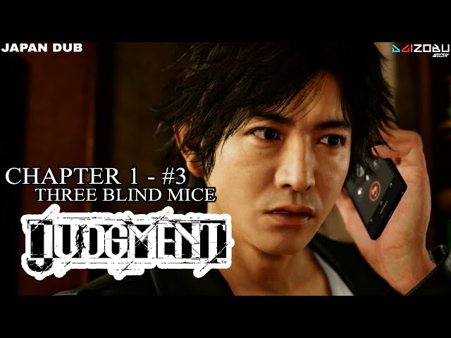 Judgment PS4 - Chapter 1 - Three Blind Mice part 3 (Japan Dub)