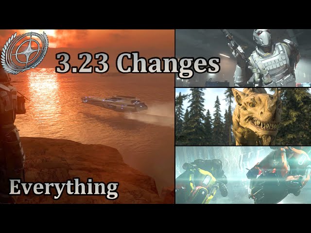 Star Citizen - 3.23 Affects almost Everything