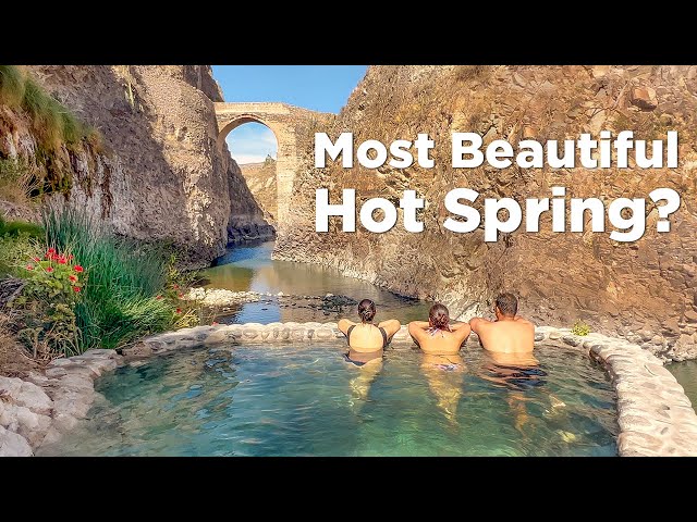 Why You HAVE To Visit This Beautiful Hot Spring In Peru!