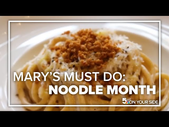 Mary's Must Do: Noodle Month