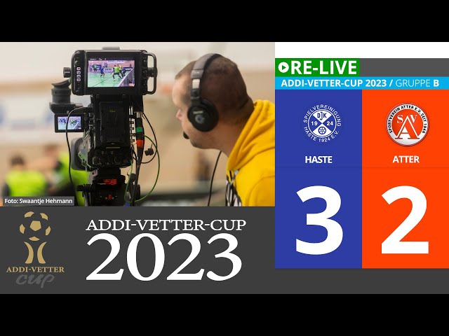 Addi-Vetter-Cup 2023: Gruppe B / Spielvereinigung Haste gegen  SV Atter 3:2
