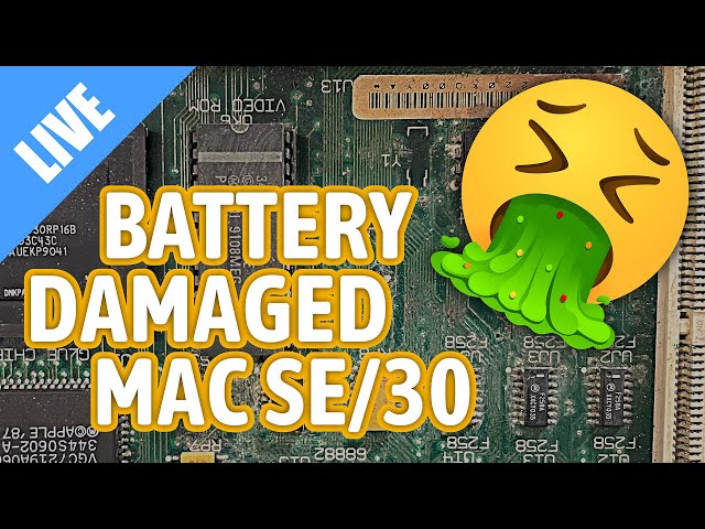 Repairing a battery damaged Macintosh SE/30 [LIVE]