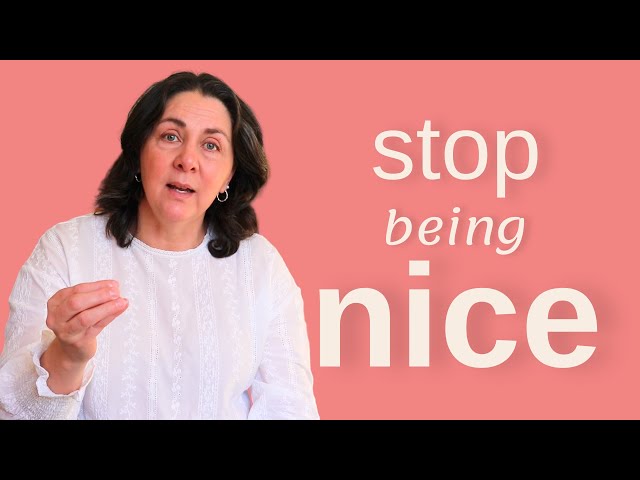 It's okay not to be nice | bad things happen to nice people