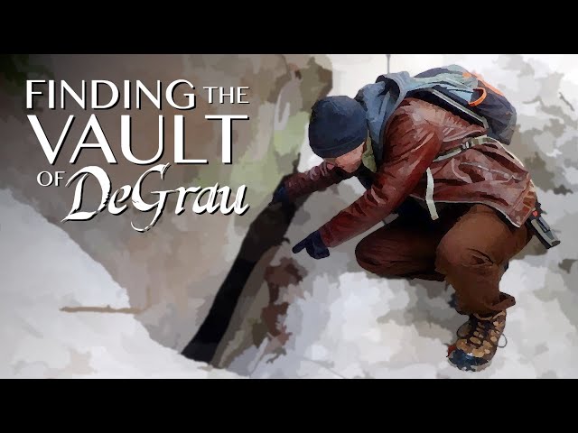 Finding the Vault of DeGrau | Episode 3: The Search Begins