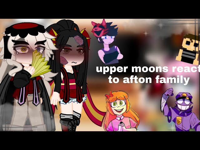 uppermoons react to afton family memes