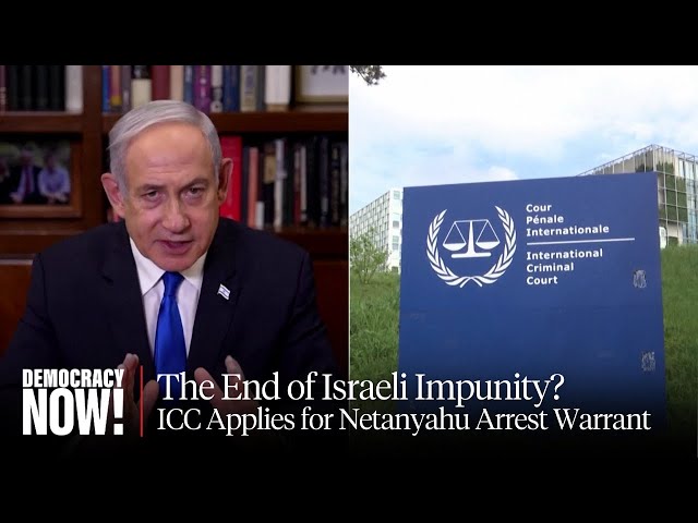 “A Watershed Event”: ICC Charges Against Netanyahu First Time Court Has Gone After Western Leader