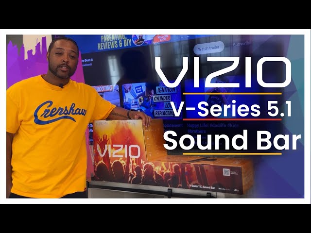 Vizio V Series 5.1 Sound Bar | Unboxing and Review