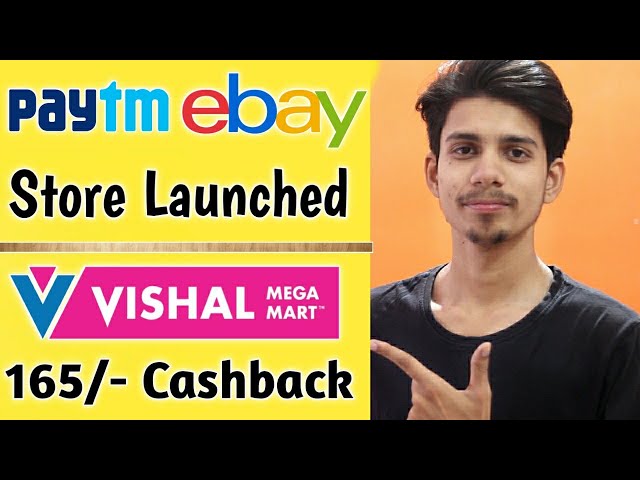 Paytm Ebay Store Launched ¦ My Vishal Shopping Offer 165/- Cashback ¦ Ebay Shopping On Paytm ¦ Ebay