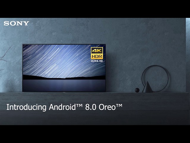 Introducing Android™ 8.0 Oreo™ on Sony’s Android TV