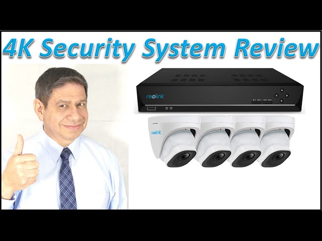 REOLINK 4K Security Camera System Review