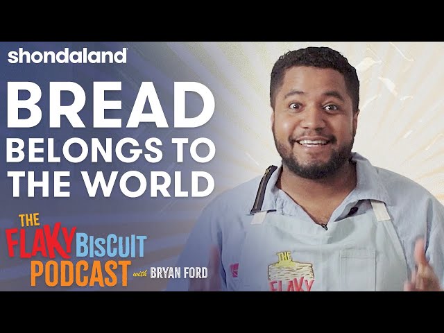 The Flaky Biscuit: Bread Belongs to the World | Shondaland