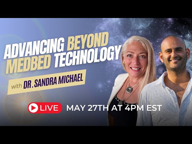 Scalar Energy | Advancement Beyond MedBed Technology | Live with Dr. Michael | May 27th at 4pm EST