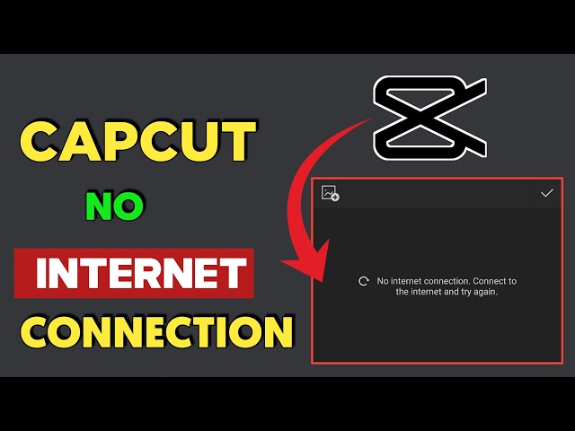 Capcut No Internet Connection Problem Fix  | How To Solve Capcut Viamaker No Internet Connection