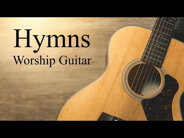 Worship Guitar - 3 Hours Instrumental Worship - Hymns - Relaxing and Peaceful - Josh Snodgrass - 4k