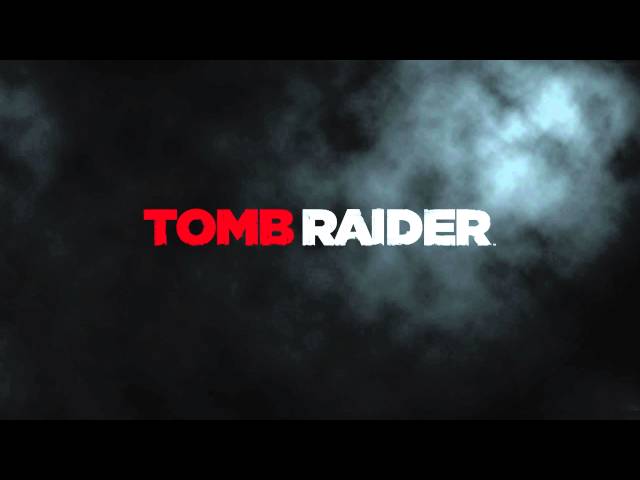 Tomb Raider Music - Infiltrating the Bunker