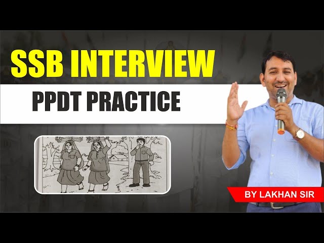 PPDT PRACTICE || SSB INTERVIEW || Ppdt Best Example | BY LAKHAN YADAV SIR || SSB WORLD