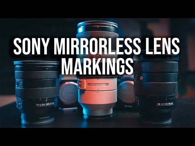 Sony camera lens numbers explained