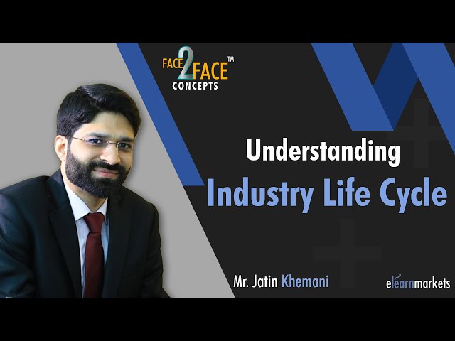Understanding the different stages of Industry Life Cycle | Learn with Jatin Khemani | #Face2Face