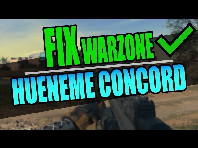 FIX Warzone 2 & MW2 Hueneme Concord Connection Error