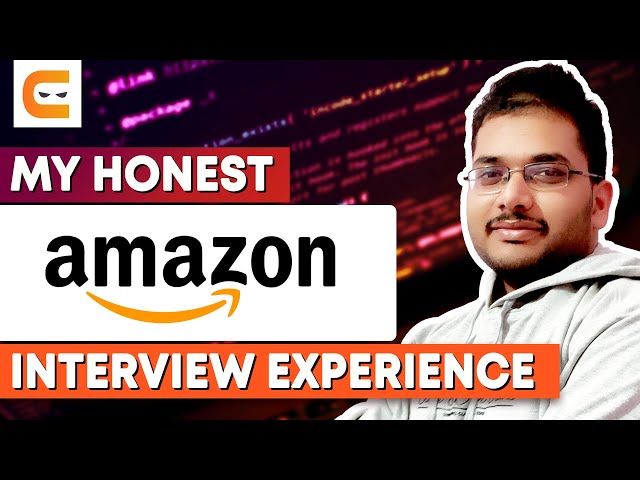 My HONEST Amazon Interview Experience | Amazon Dublin International Placement | Coding Ninjas