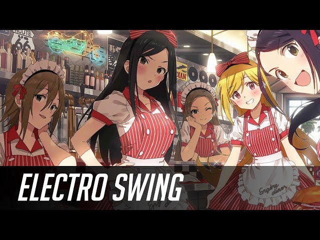 ►Best of ELECTRO SWING Mix January 2019◄ ~(￣▽￣)~