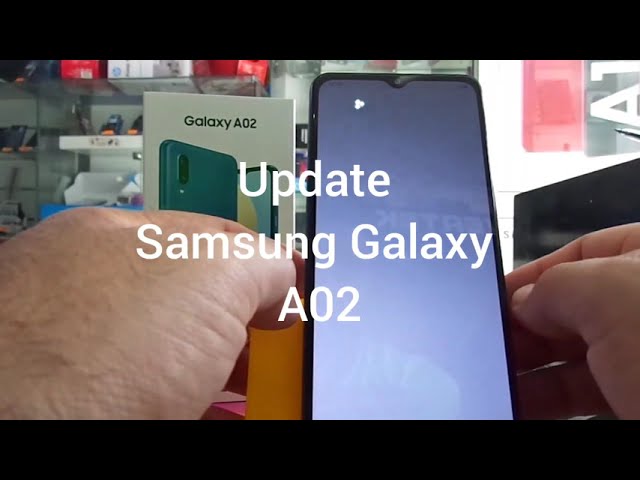 How to update Samsung Galaxy A02 كيفية تحديث اندرويد لهاتف سامسونج جالكسي A02