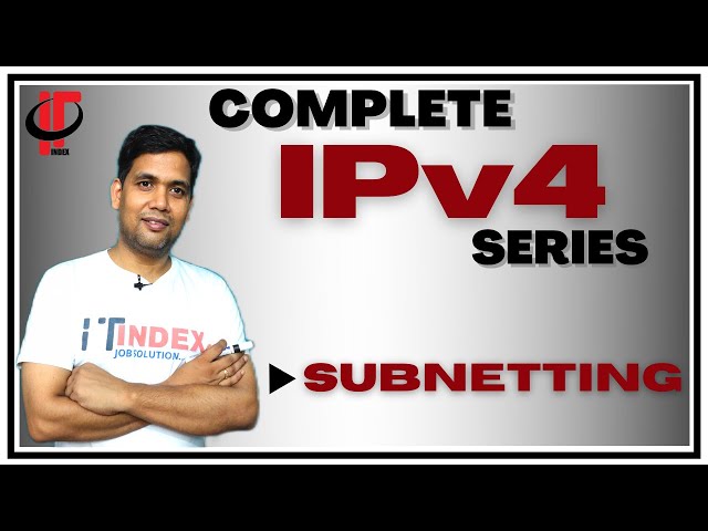 Subnetting | IPv4 | Part-6 | #itindex | Complete IPv4 Tutorial
