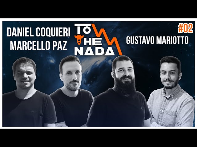 To The Nada #2 - Daniel Coquieri, Gustavo Mariotto e Marcello Paz