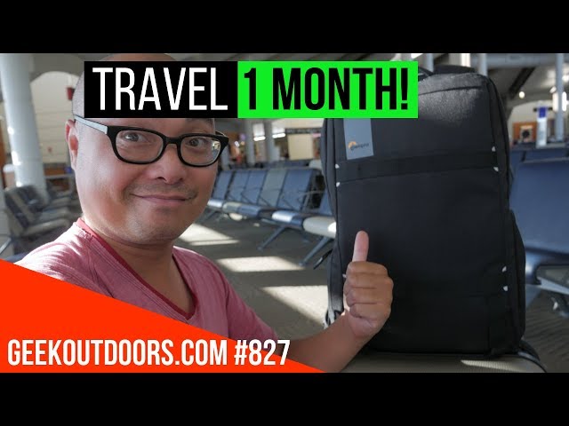 How To Travel For A Month With Carry-On Luggage! Geekoutdoors.com EP827