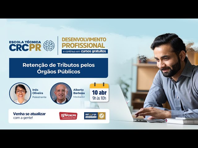 Escola Técnica CRCPR - Retenção de Tributos pelos Órgãos Públicos