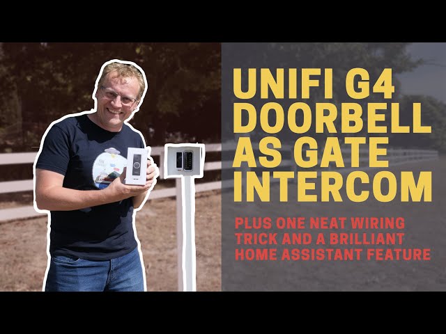 Unifi G4 Doorbell as gate intercom - plus one neat trick