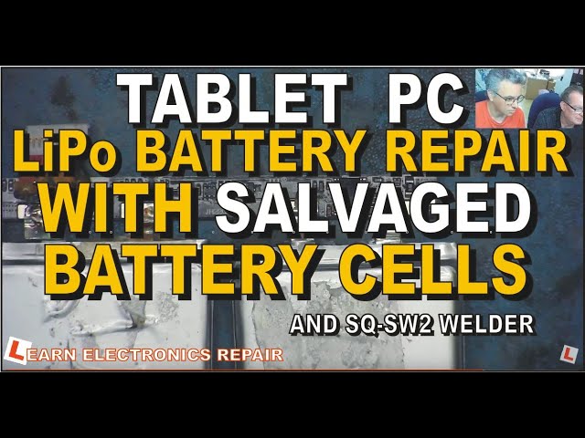 How To Repair Tablet PC With Salvaged Lithium LiPo Battery Cells featuring SQ-SW2 Spot Welder Review