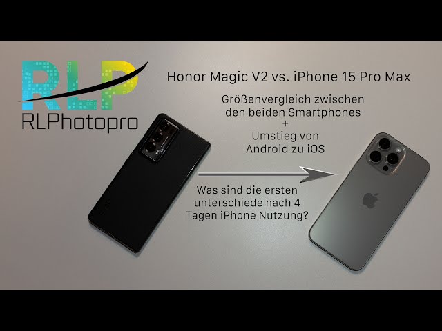 Umstieg von Android auf iOS für einen Monat - Honor Magic V2 iPhone 15 Pro Max + Unterschiede