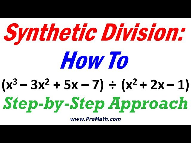 Synthetic Division How To: Quick and Easy Technique