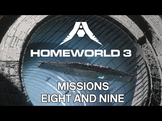 Homeworld 3 - The Face of the Enemy... - Campaign Missions 8 and 9 | PC | No Commentary