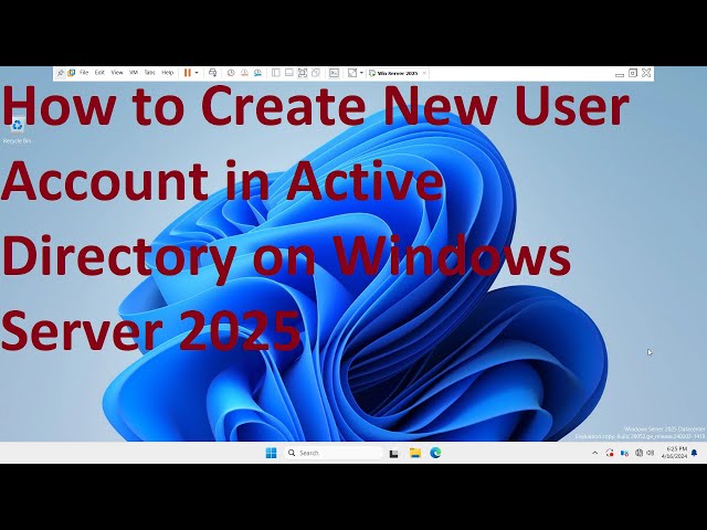 How to Create New User Account in Active Directory on Windows Server 2025