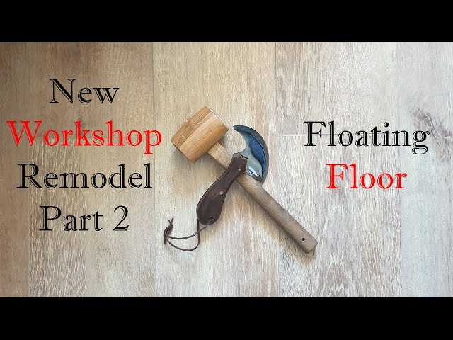 I install flooring in my new workshop - New Workshop Remodel Part 2/2
