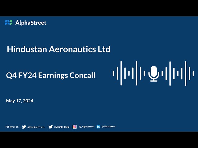 Hindustan Aeronautics Ltd Q4 FY2023-24 Earnings Conference Call