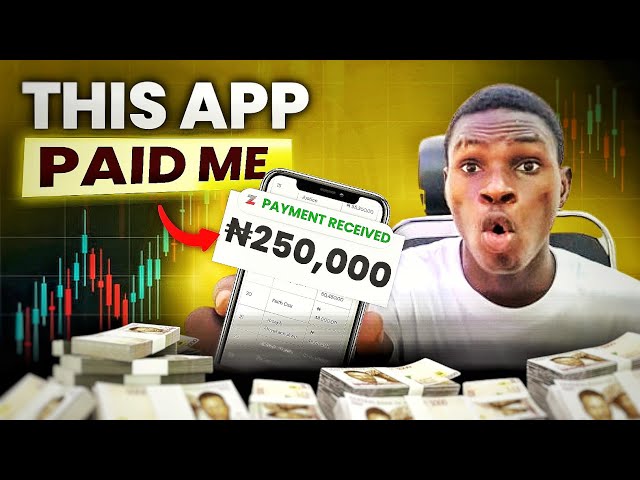 This Legit App Paid Me 250,000 Naira (WITH PROOF) - Make money online in nigeria 2024